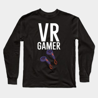 VR Gamer Long Sleeve T-Shirt